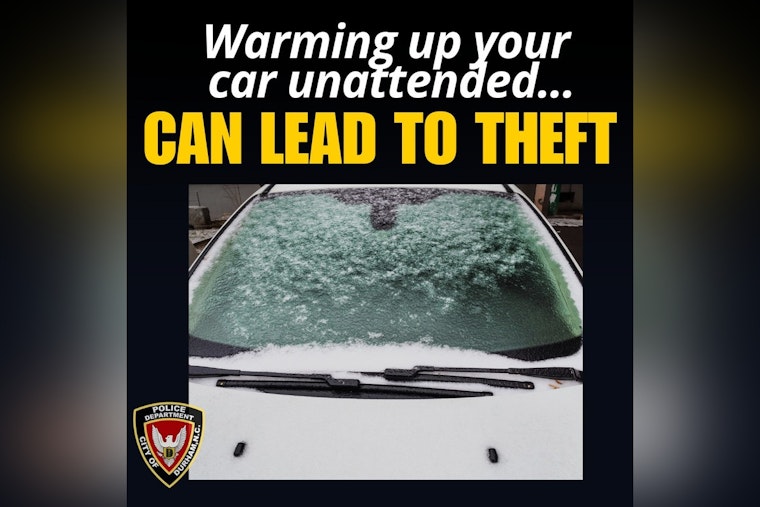 Durham Police Warn of Spike in Vehicle Thefts During Cold Snap and Urge Residents to Take Precautions