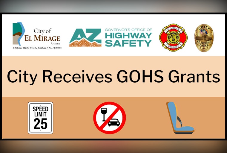 El Mirage Police Department Receives $47,500 in State Grants to Combat Drunk Driving and Enhance Road Safety