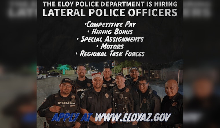 Eloy Police Department Seeks Experienced Officers to Fortify Force and Community Relations