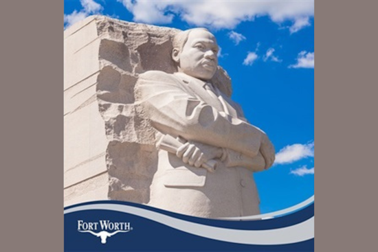 Fort Worth Announces Martin Luther King Day Service Adjustments, Trash Pickup Unaffected