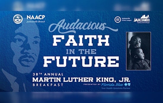 Jacksonville to Celebrate Dr. King's Legacy at 38th Annual MLK Breakfast with Notable Speakers and Youth Honors
