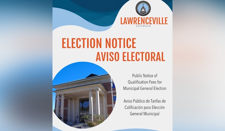 Lawrenceville Announces City Council Election, Call for Candidates to Shape Community's Future