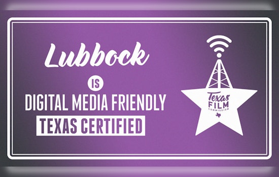 Lubbock Earns Distinction as Second Digital Media Friendly Certified Community in Texas