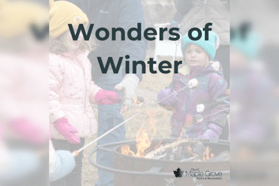 Maple Grove's Central Park Hosts Free Family-Friendly Wonders of Winter Event