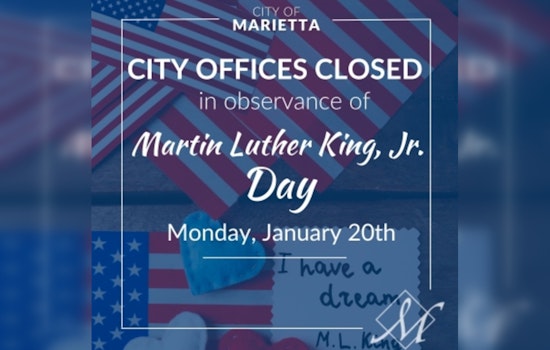Marietta City Offices to Close for Martin Luther King Jr. Day and Service Schedules Changed