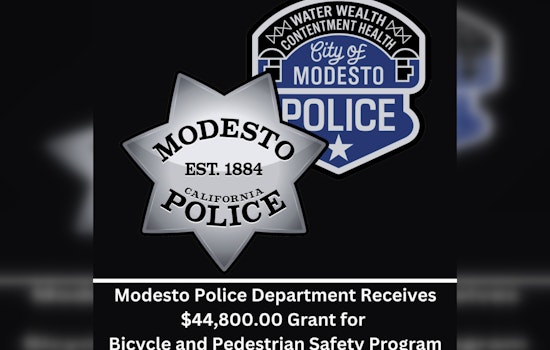 Modesto Police Department Receives Grant to Boost Bicycle and Pedestrian Safety Programs