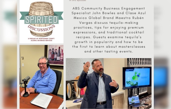Montgomery County ABS Podcast "Spirited Discussions" Explores Premium Sipping Tequila with Clase Azul