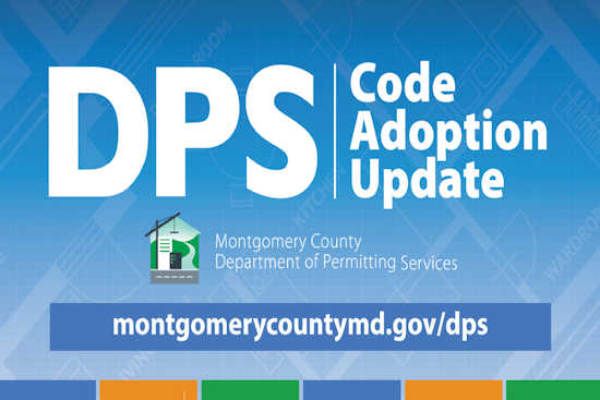 Montgomery County Extends Grace Period for Compliance with Updated Building and Safety Codes