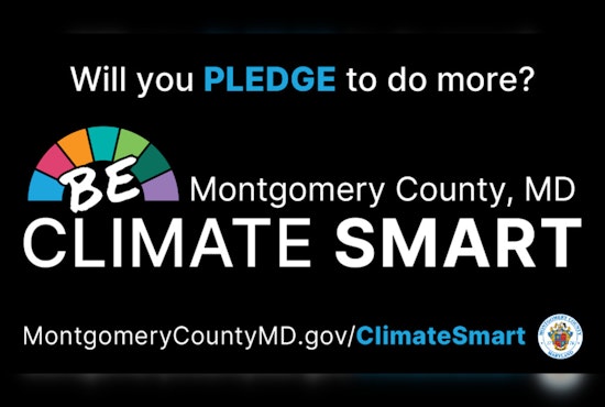 Montgomery County Launches Climate Smart Campaign Encouraging Residents to Adopt Eco-Friendly Habits