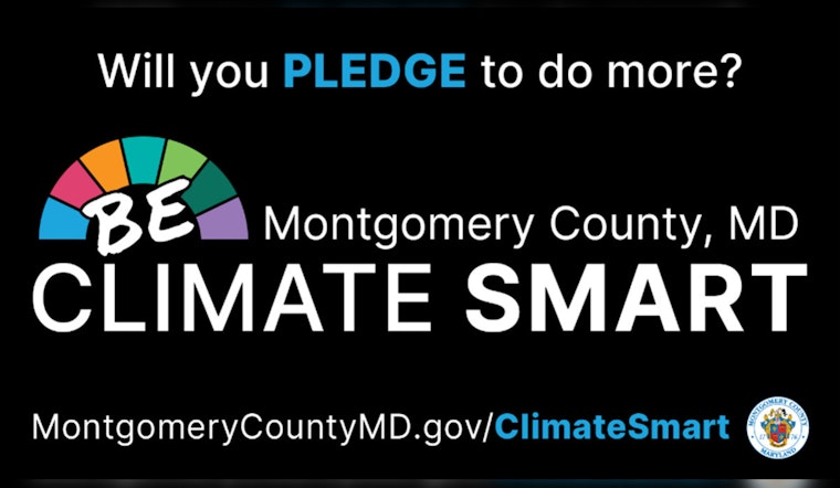 Montgomery County Launches Climate Smart Campaign Encouraging Residents to Adopt Eco-Friendly Habits