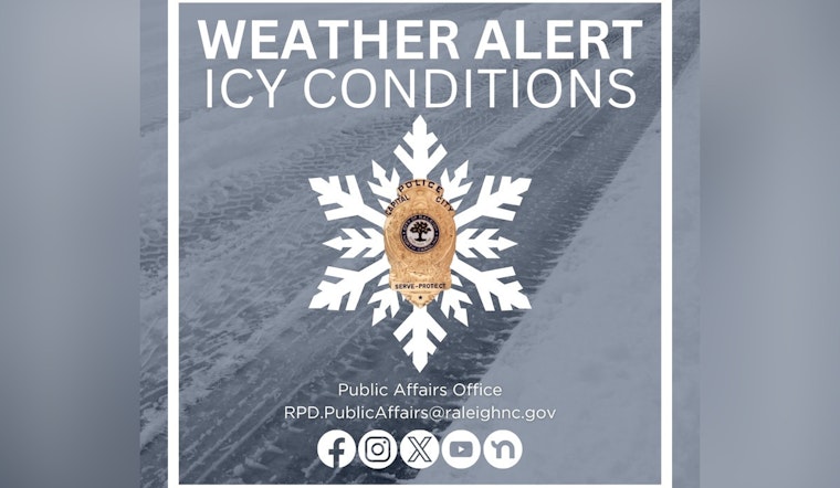 Raleigh Officials Urge Caution as Icy Roads Pose Risks to Motorists