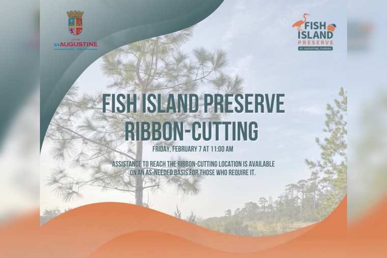St. Augustine to Celebrate Opening of Fish Island Preserve with Ribbon-Cutting Ceremony