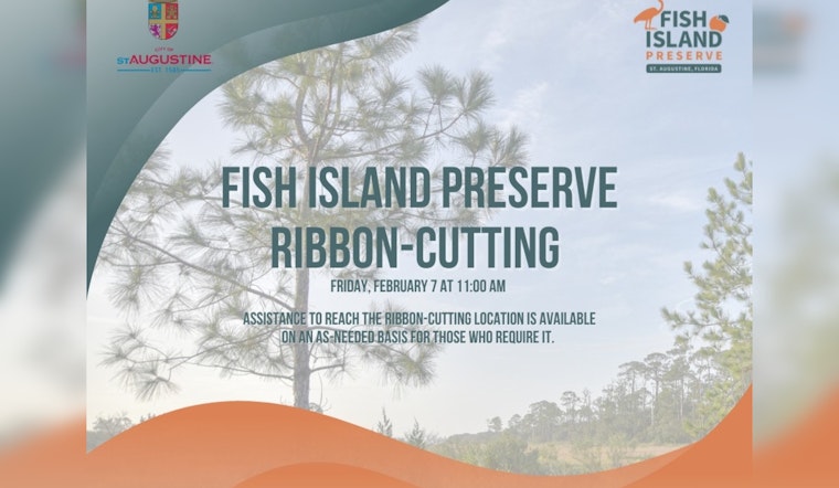 St. Augustine to Celebrate Opening of Fish Island Preserve with Ribbon-Cutting Ceremony