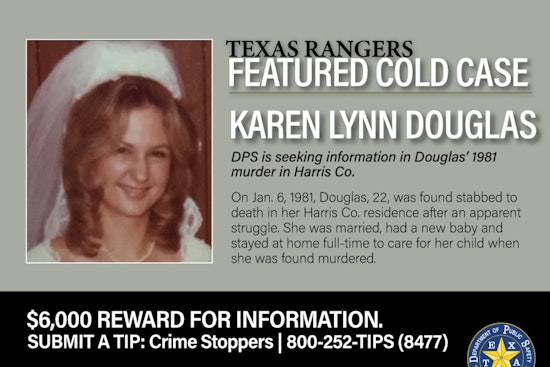 Texas DPS Increases Reward to $6,000 in Bid to Solve 1981 Cold Case Murder of Young Mother Karen Lynn Douglas