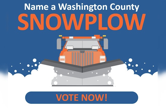 Washington County Residents Gear Up to Name Their Snowplows, Finalists Await Votes