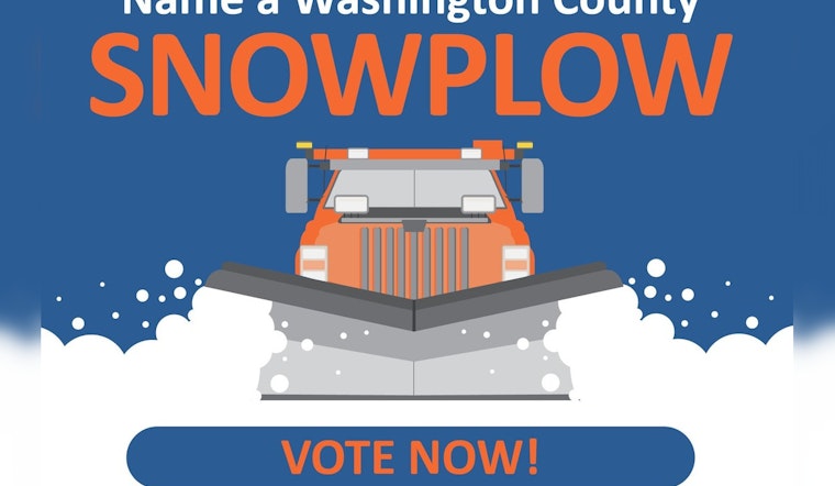 Washington County Residents Gear Up to Name Their Snowplows, Finalists Await Votes