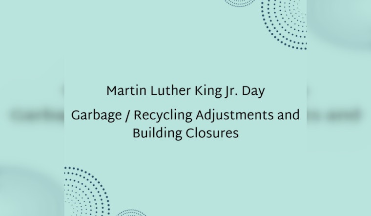 West Allis Announces Altered Waste Collection Schedule for Martin Luther King Jr. Day
