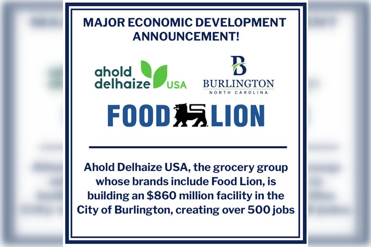 Burlington to Gain 500 New Jobs with Ahold Delhaize USA's $860 Million Distribution Center Expansion