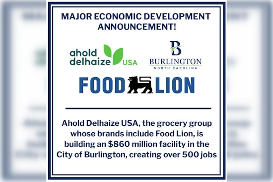 Burlington to Gain 500 New Jobs with Ahold Delhaize USA's $860 Million Distribution Center Expansion