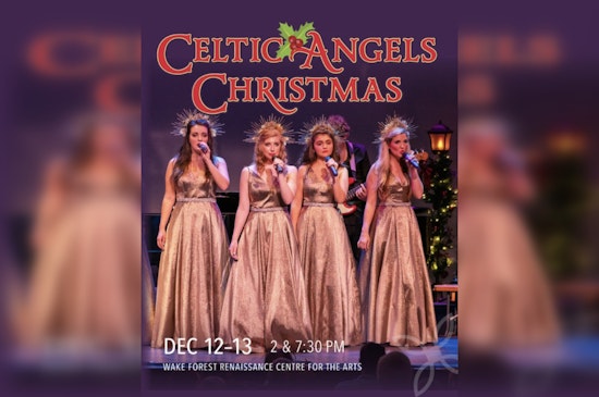Experience Celtic Holiday Magic with "Celtic Angels Christmas" at Wake Forest's Renaissance Centre
