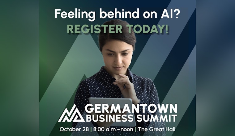 Germantown Business Summit to Empower Local Entrepreneurs with AI Strategies on October 28
