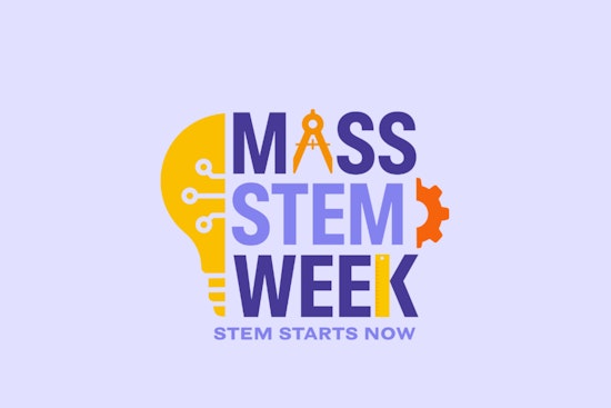 Healey-Driscoll Administration Launches ‘STEM Starts Now’ to Kick Off Massachusetts 2025 STEM Week