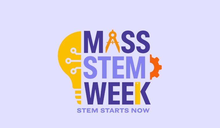 Healey-Driscoll Administration Launches ‘STEM Starts Now’ to Kick Off Massachusetts 2025 STEM Week