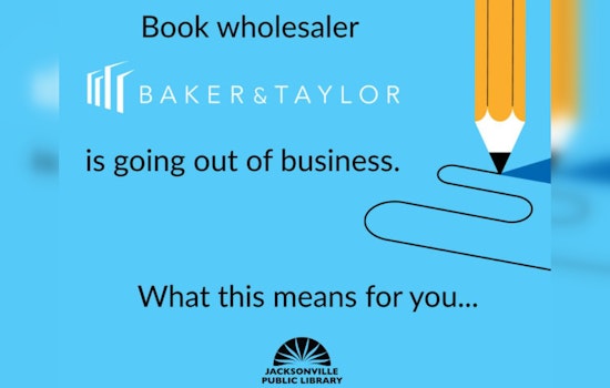 Jacksonville Public Library Addresses Service Delays as Baker & Taylor Ceases Operations by 2025