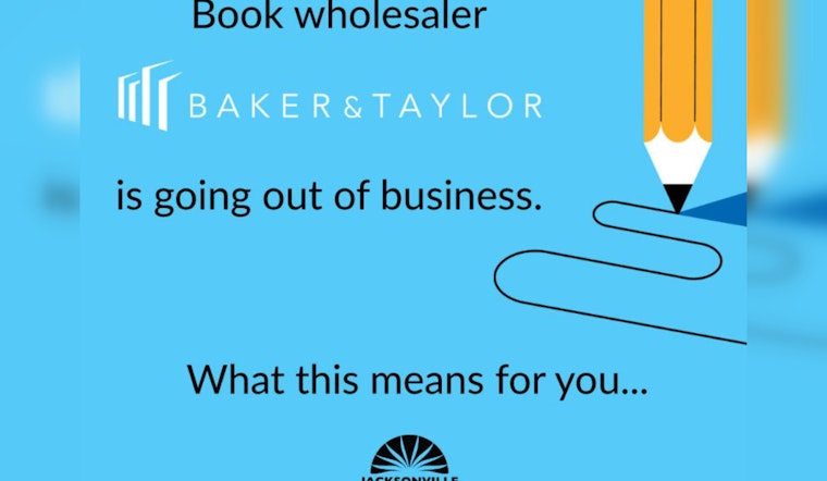 Jacksonville Public Library Addresses Service Delays as Baker & Taylor Ceases Operations by 2025