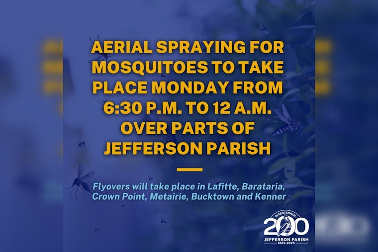 Jefferson Parish Schedules Aerial Mosquito Spraying Over Kenner, Metairie and Surrounding Areas