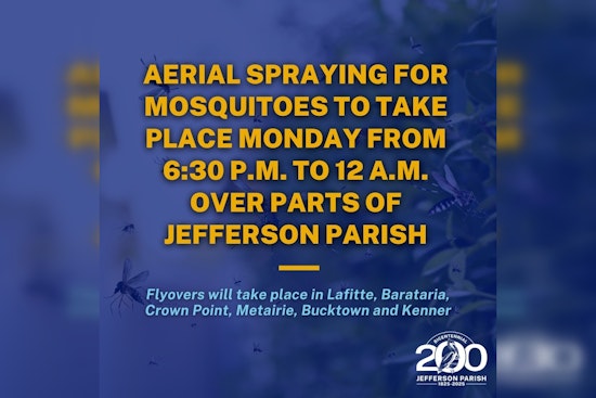 Jefferson Parish Schedules Aerial Mosquito Spraying Over Kenner, Metairie and Surrounding Areas