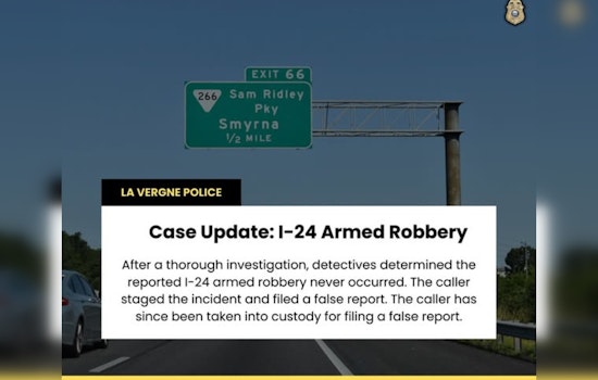 La Vergne Police Uncover False Armed Robbery Report, Suspect Charged with Filing a Fake Incident