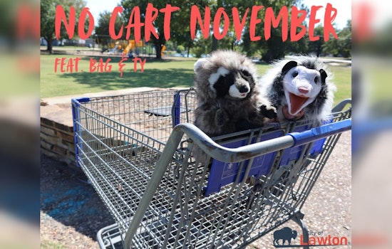 Lawton Rolls Out Second Annual "No Cart November" to Tidy City Streets