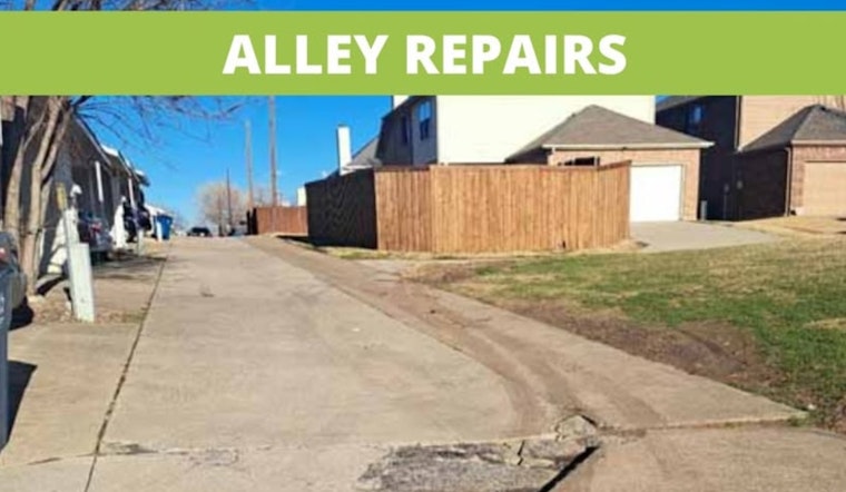 Lewisville Announces Alley Repairs Near Garden Ridge, SAZ Infrastructure to Commence Work on October 6