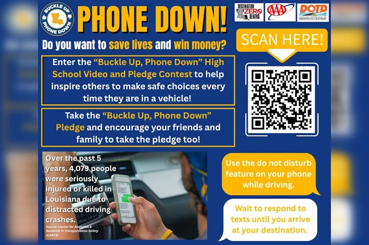Louisiana DOTD Launches "Buckle Up, Phone Down" Campaign to Curb Distracted Driving and Boost Seat Belt Use
