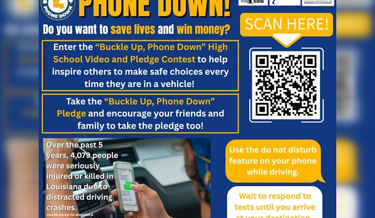 Louisiana DOTD Launches "Buckle Up, Phone Down" Campaign to Curb Distracted Driving and Boost Seat Belt Use