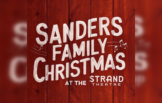 Marietta's Strand Theatre Revives Beloved "Sanders Family Christmas" Musical for Holiday Season
