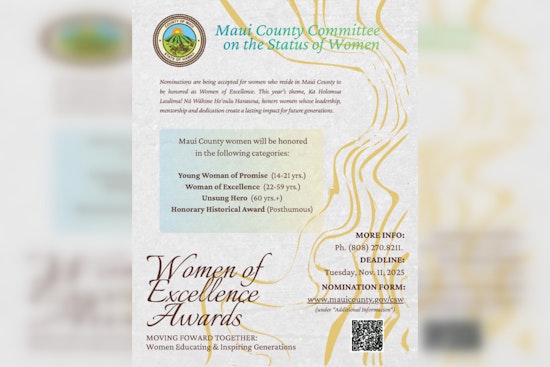 Maui County Opens Nominations for 2025 Women of Excellence Awards Celebrating Local Heroines