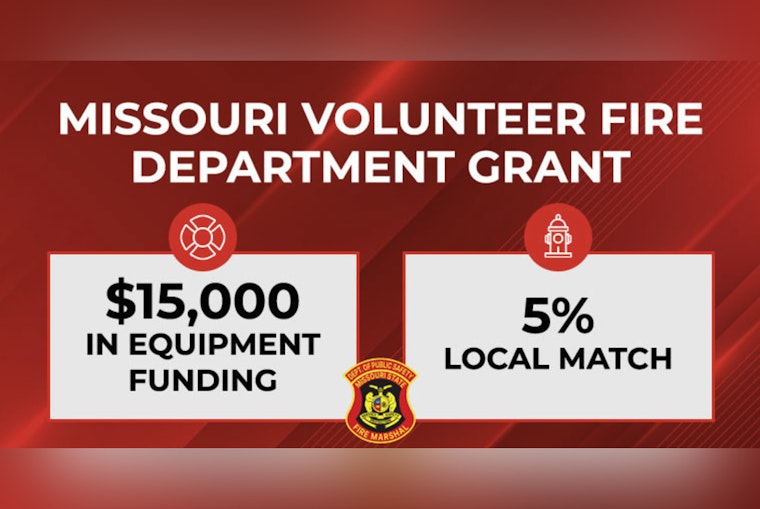 Missouri's DPS Announces Grants for Volunteer Fire Departments to Upgrade Essential Equipment