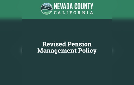 Nevada County Boosts Pension Transparency with New Management Policy