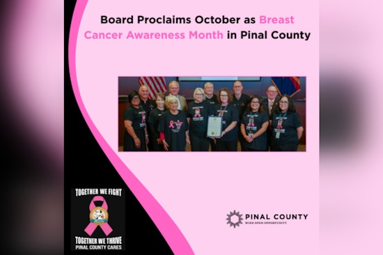 Pinal County Declares October as Breast Cancer Awareness Month: Emphasizes Early Detection and Community Support