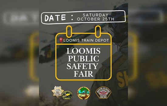 Placer County Invites Families to 2nd Annual Loomis Public Safety Fair This Saturday