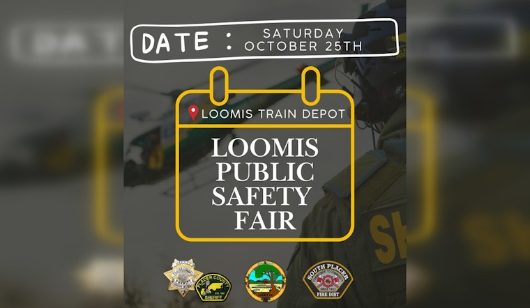 Placer County Invites Families to 2nd Annual Loomis Public Safety Fair This Saturday
