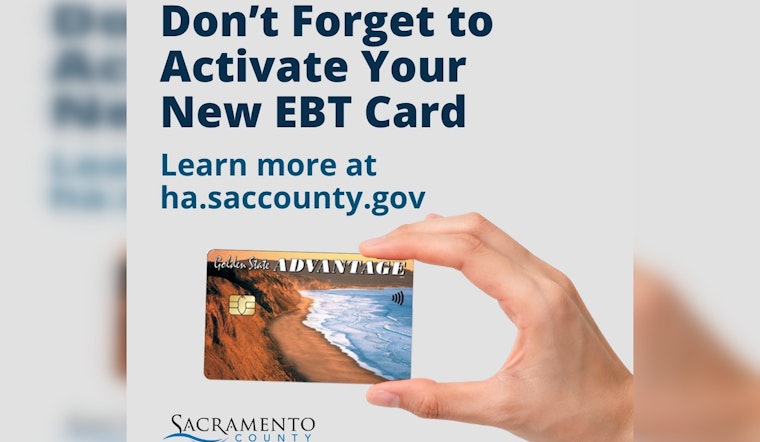 Sacramento County Leads Transition to Secure Chip-Enabled EBT Cards, CDSS Aims to Boost Security