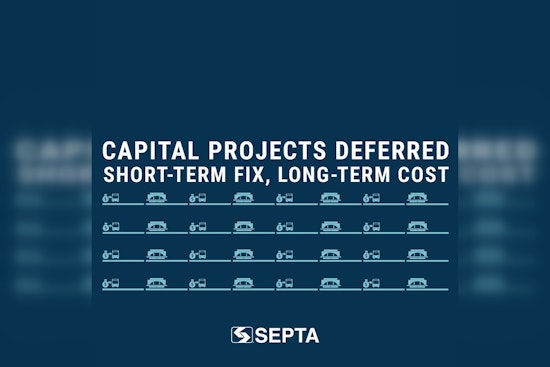SEPTA Redirects $394M from Capital Funds to Operational Budget, Delays Key Projects Amid Fiscal Struggles