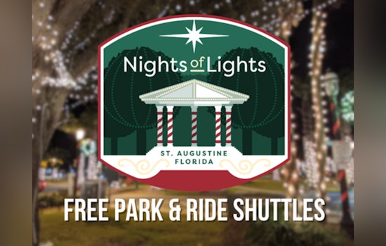 St. Augustine Expands Free Shuttle Service for Nights of Lights Event to Ensure Greater Accessibility