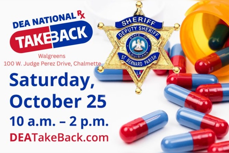 St. Bernard Parish Sheriff's Office Joins National Effort to Dispose of Unwanted Medications on Drug Take-Back Day