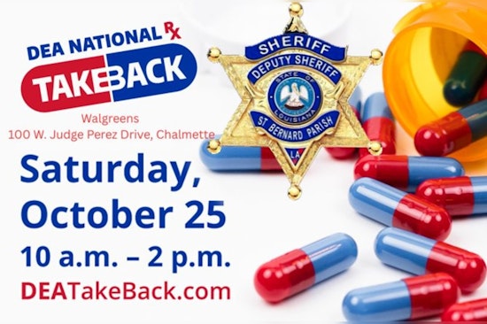 St. Bernard Parish Sheriff's Office Joins National Effort to Dispose of Unwanted Medications on Drug Take-Back Day