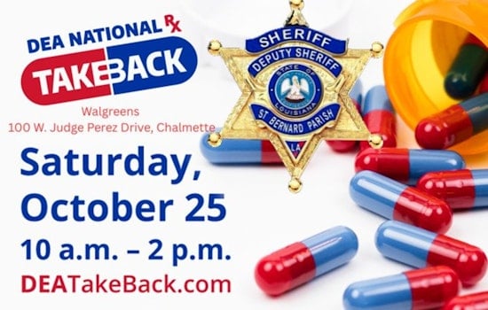 St. Bernard Parish Sheriff's Office Joins National Effort to Dispose of Unwanted Medications on Drug Take-Back Day