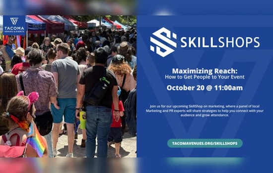 Tacoma Venues & Events Unveils Free "Maximizing Reach" SkillShops Series for Event Organizers